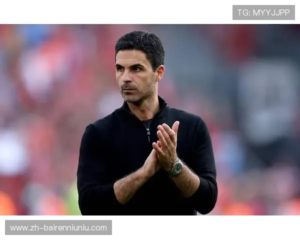 阿尔特塔面临压力 本赛季需带领阿森纳争夺重要荣誉